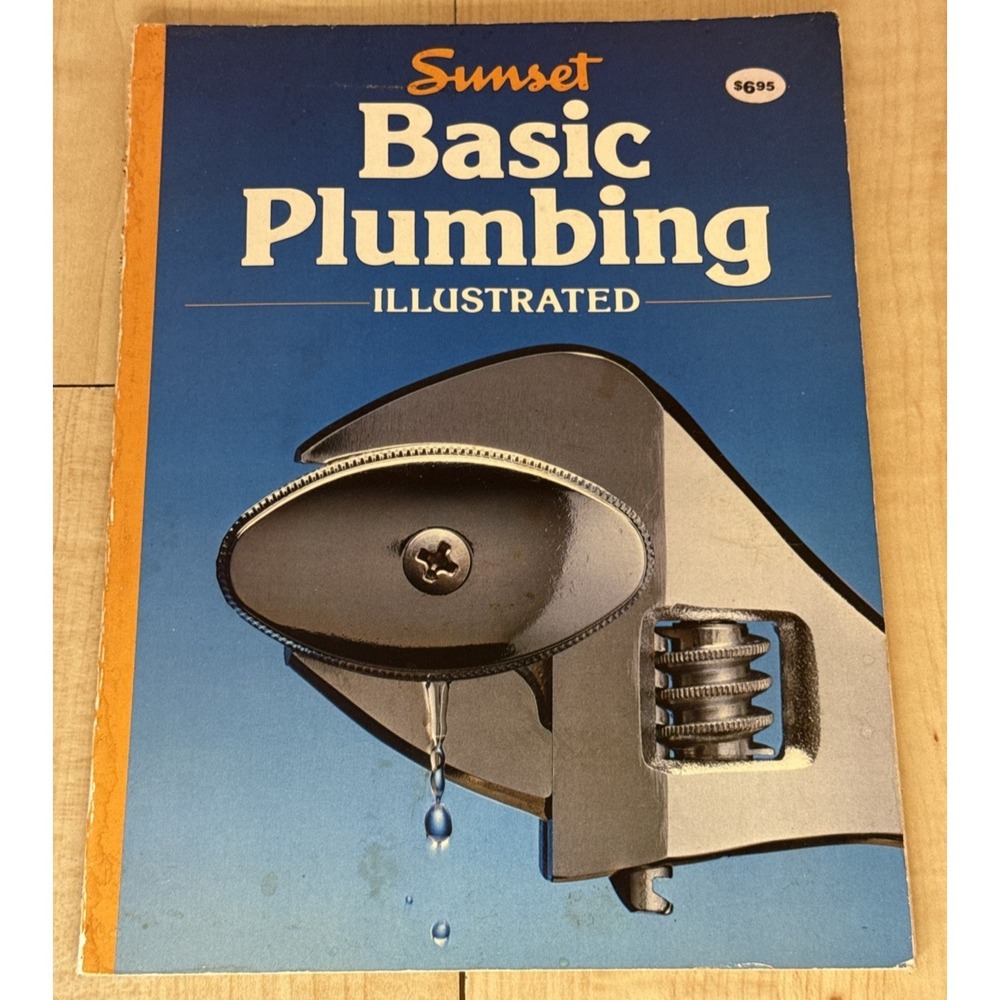 Sunset Basic Plumbing Illustrated 1988 Vintage DIY Book - Picture 1 of 4